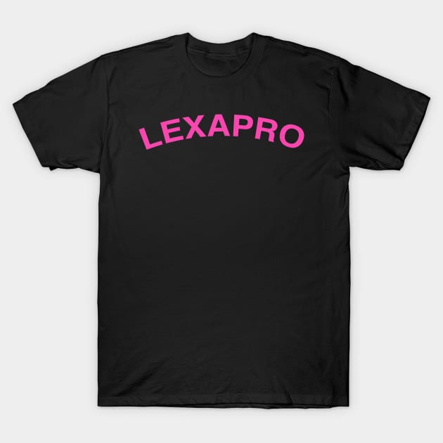 LEXAPRO T-Shirt by TheCosmicTradingPost